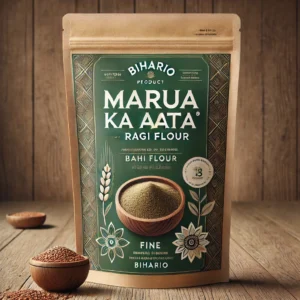 Marua Ka Aata (Ragi Flour) – Nutrient-Rich & Gluten-Free